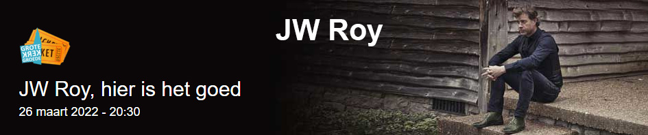 Tickets JW Roy